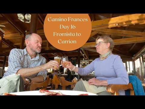 Camino Frances Day 16  Fromista to Carrion de los Condes