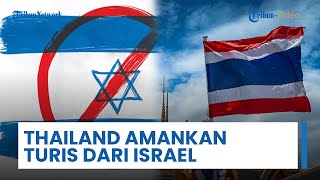 Warga Israel Ditangkap di Thailand, Diduga Terlibat Bisnis Ilegal dan Bikin Resah Turis Lain