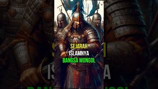Download lagu Sejarah Islamnya Bangsa Mongol #shorts mp3