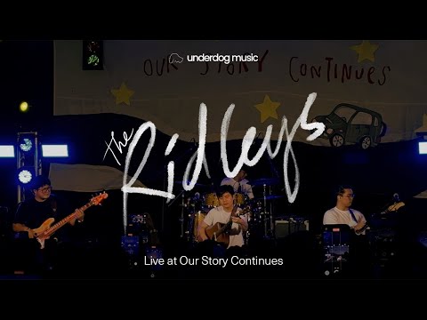 The Ridleys (Live) at Our Story Continues | DYWTBM, Prodigal's Anthem, Raconteur