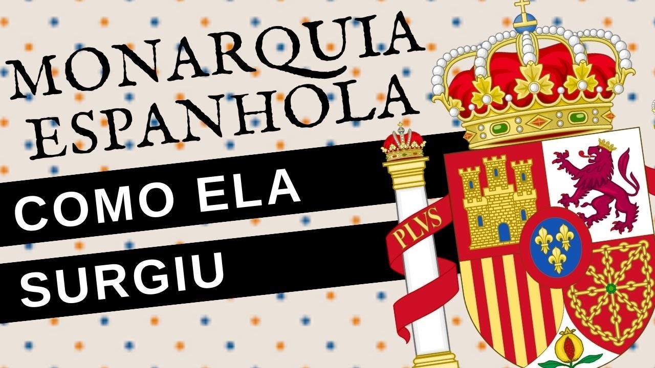 BREVE HISTÓRIA DA MONARQUIA ESPANHOLA - DA "RECONQUISTA" AO IMPÉRIO HABSBURGO
