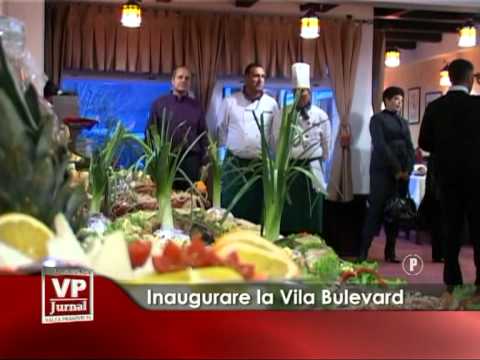Inaugurare la Vila Bulevard