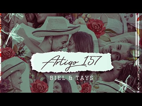 Biel - ARTIGO 157 feat. Tays Reis (VideoClipe)
