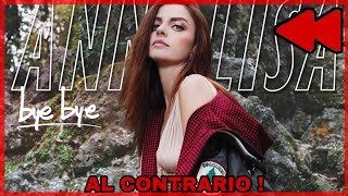 Annalisa - BYE BYE ~al contrario~