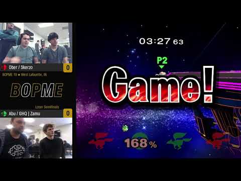 BOPME 19 - Ober / Skerzo vs Abu / GHQ | Zamu - Doubles - Losers Semifinals