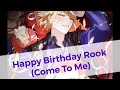 ASMR Roleplay Happy Birthday Rook Come To Me TWST Rook HappyBday Reunite Wholesome