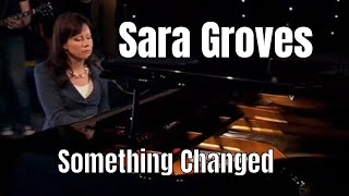 Sara Groves - Something Changed
