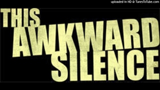 This Awkward Silence - Kiss And Tell (Demo)