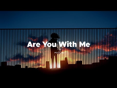 nilu - Are You With Me