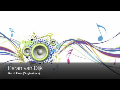 Peran van Dijk - Good Time (Original Mix)