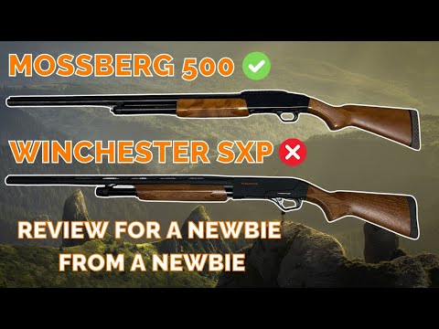 Why the Mossberg 500 is a better shotgun than the Winchester SXP
