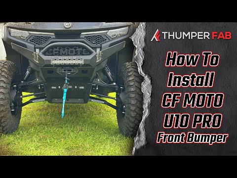 🚨 CFMOTO UForce U10 Pro Front Bumper Install | Thumper Fab 🚨