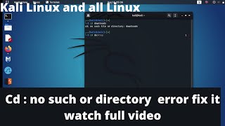 How to fix cd: no such file or directory error fix | cd downloads and desktop error in Hindi 2021