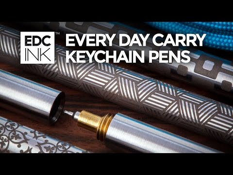 EDC Ink – “Every Day Carry” Keychain Pen, functional go-with-you-art.