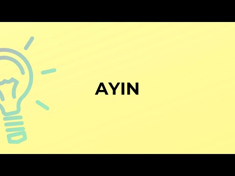 What is the meaning of the word AYIN?