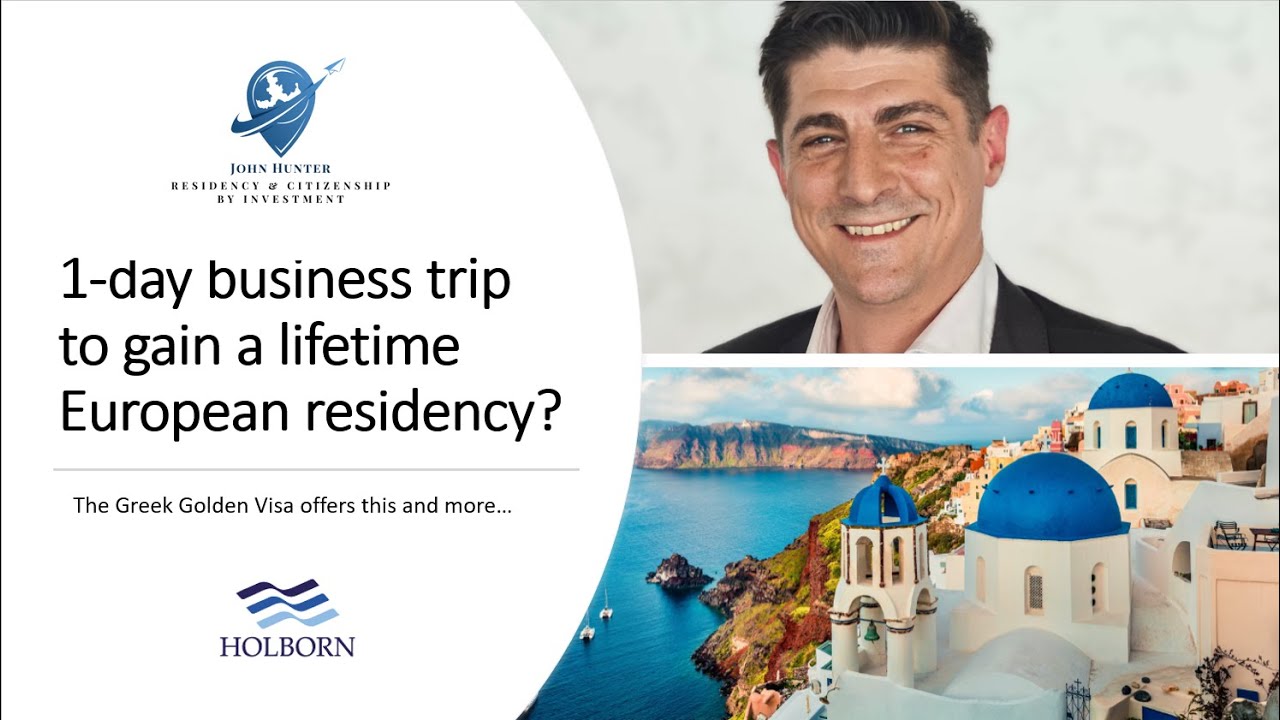 Greece Golden Visa - A 1-day business trip to gain a lifetime EU residency