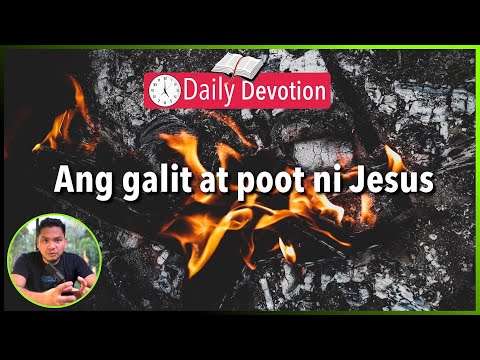 S2-Day 119: Wrath of the Lamb: Ang galit at poot ni Jesus  - Matthew 23 (5 am Daily Devotion)