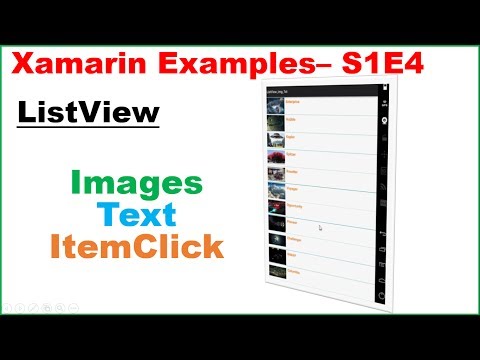 Xamarin  Examples S1E4 : ListView - Images, Text, ItemClick