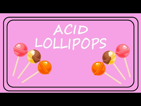 Acid Lollipops