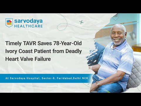 TAVI/TAVR Heart Valve Repair Saves 78-Year-Old from Ivory Coast