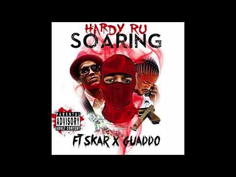 Hardy Ru - Soaring ft Skar x Guaddo