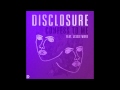 Disclosure - Confess To Me (ft. Jessie Ware ...