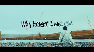 Cameron Dallas - Why Haven't I Met You? | Lyrics Video