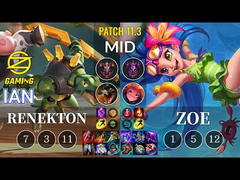 OZ Ian Renekton vs Zoe Mid - KR Patch 11.3