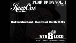 Ruben Studdard - Dont Quit On Me RMX