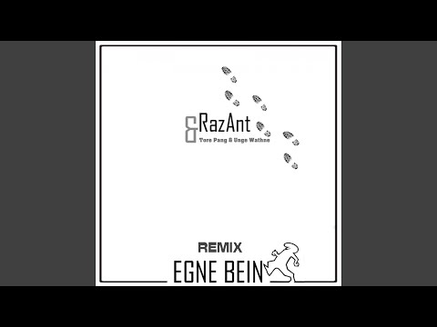 Egne Bein (feat. Unge Wathne, Tore Pang) (Remix)