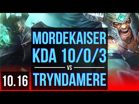 MORDEKAISER vs TRYNDAMERE (TOP) | 3 early solo kills, KDA 10/0/3, Legendary | BR Master | v10.16