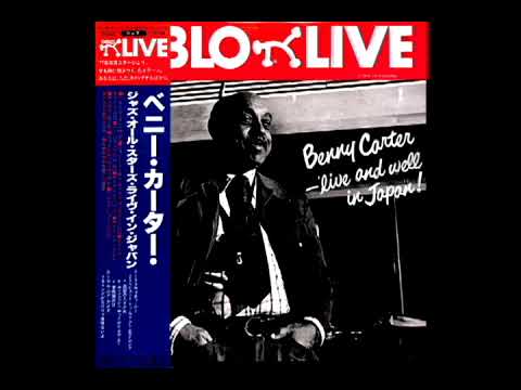 Live And Well In Japan! [1978] - Benny Carter