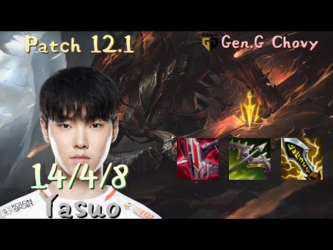 [MID] Yasuo Gen.G Chovy  patch 12.1 Ranked KR Pro | League of Legends