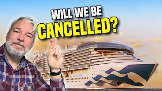 Sun Princess Cruise Preview - Will We Be CANCELLED???