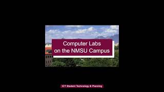 Computer Labs on the NMSU Campus