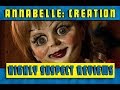 Highly Suspect Reviews Annabelle Creation