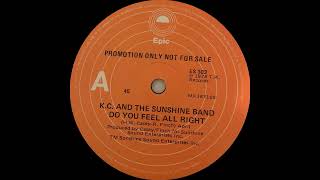 1978: K.C. and the Sunshine Band - Do You Feel All Right - 45