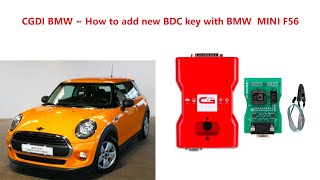 CGDI BMW ~ How to add new BDC key with BMW  mini F56