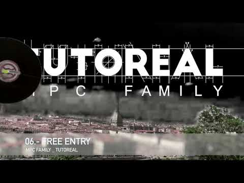 M.P.C. Family - Free Entry feat. Jaku & Bsteccone // TUTOREAL 2019