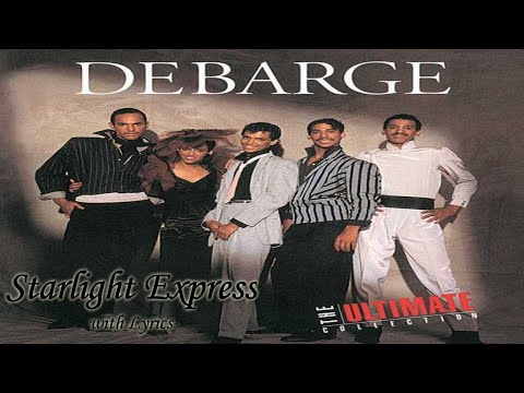 Starlight Express by El DeBarge with Lyrics