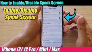 iPhone 12/12 Pro: How to Enable/Disable Speak Screen