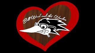 "This Old Heart" by Bill Wood and The Woodies