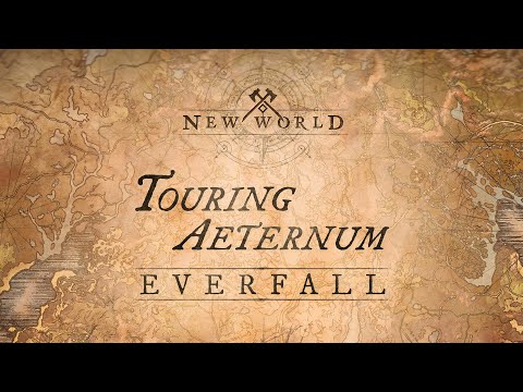 New World: Touring Aeternum - Everfall