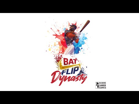 Bat Flip Dynasty Review