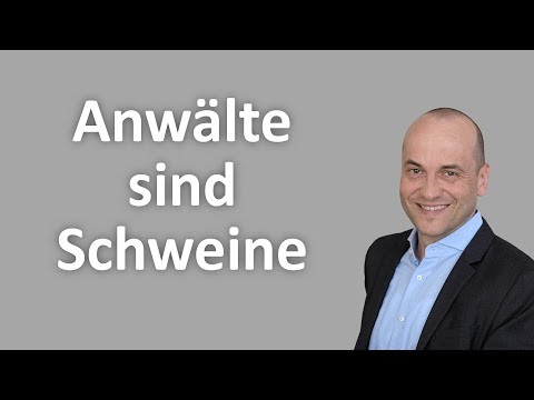 Irrtümer über Rechtsanwälte 3 - Rechtsanwälte sind Schweine
