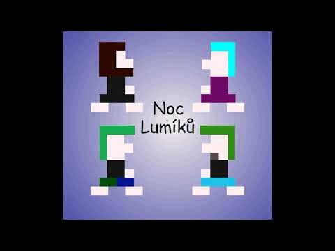 Noc Lumíků - Noc Lumíků - Ze zásady nezřízenej
