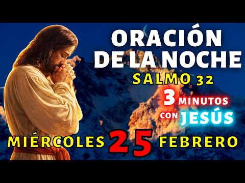 🌟Tonight's Prayer, Wednesday, February 25th🌙 FORGIVE MY SINS, LORD - 3 Minutes with Jesus