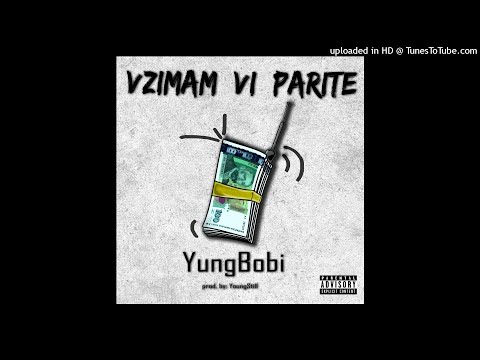 YungBobi - Взимам ви парите (Prod. by YoungStill)