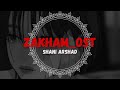 Zakham OST BY Shani Arshad Zakhamost Shaniarshad Lyrics Lyricalvideo Lyricalsongs