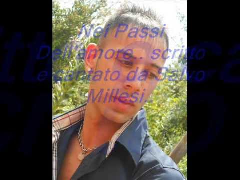 Salvo Millesi Nei passi dell'amore (cantautore Salvo Millesi)